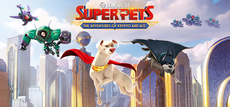 DC Süper Evcil Hayvanlar Ligi Krypto ve Ace-FLT'nin Maceraları