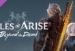 Tales of Arise - Beyond the Dawn Expansion Sistem Gereksinimleri